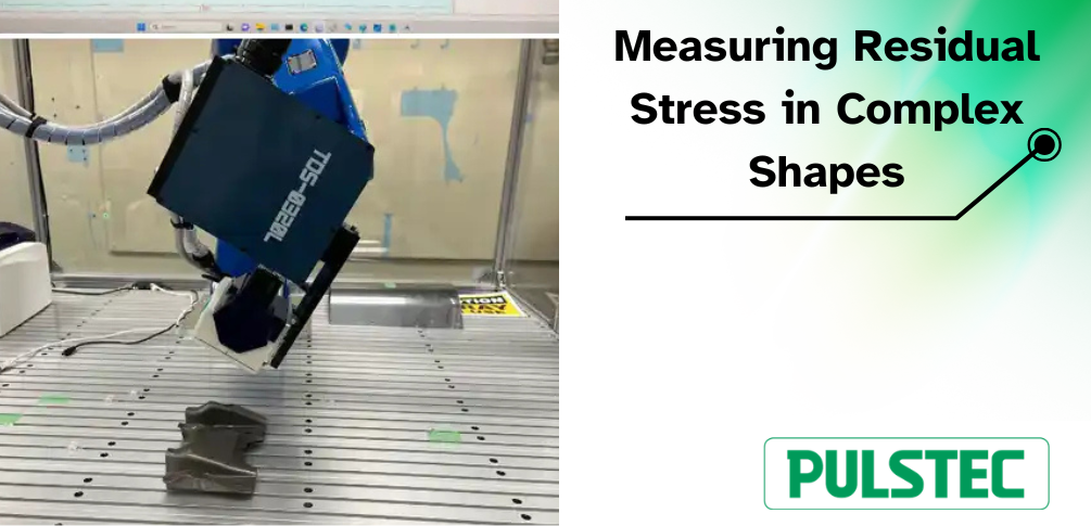 Pulstec's robotic stress mapping system measuring residual stress on a complex component
